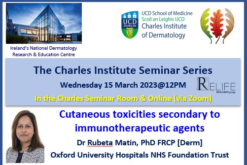 Talk 10 - "Cutaneous toxicities secondary to immunotherapeutic agents" by Prof. Rubeta Matin, Oxford University Hospitals NHS Foundation Trust