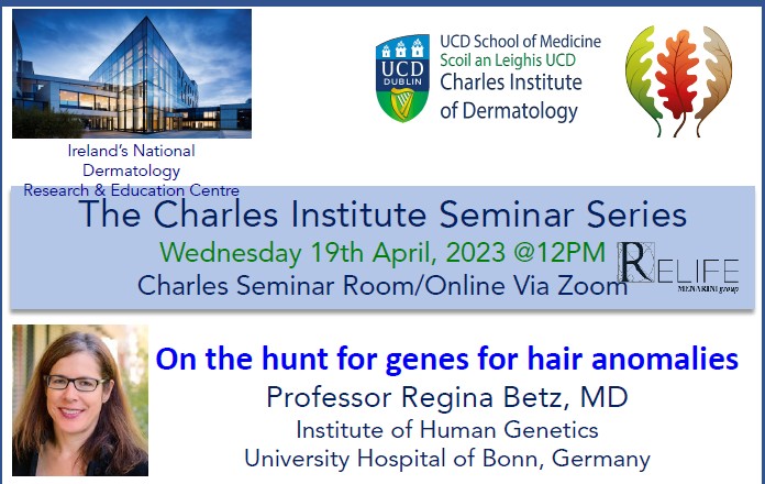 Talk 12 - "On the hunt for genes for hair anomalies" by Prof. Regina Betz, Institute of Human Genetics University Hospital of Bonn, Germany