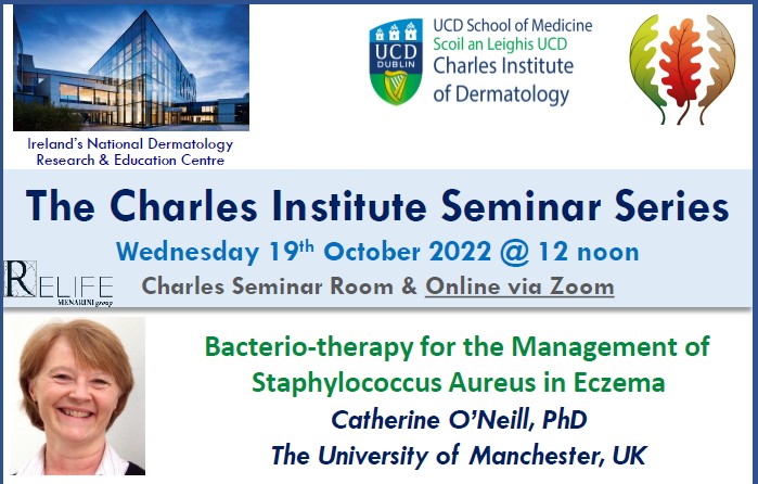 Talk 5 - "Bacterio-therapy for the Management of Staphylococcus Aureus in Eczema" by Prof. Catherine O\'Neill, The University of Manchester, UK