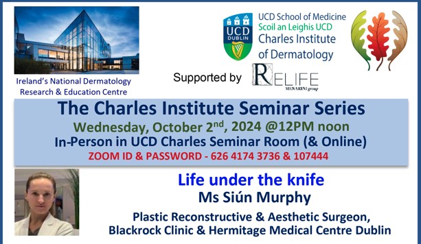 Talk 2 - "Life under the knife" by Dr. Siun Murphy,Plastic Reconstructive & Aesthetic Surgeon,\nBlackrock Clinic & Hermitage Medical Centre Dublin