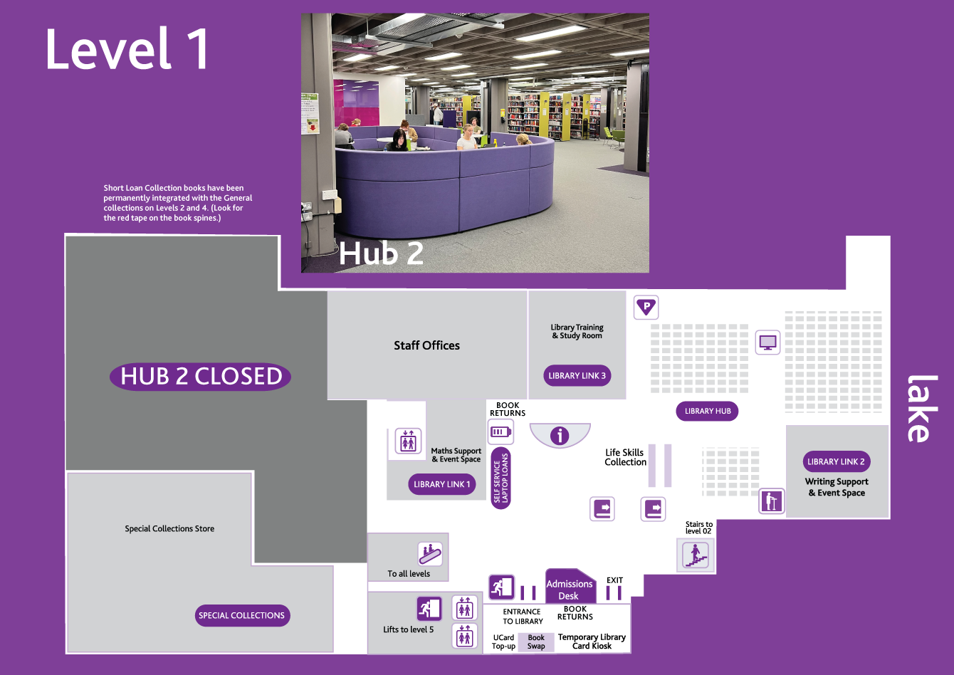 A floor plan of Level 1 of the James Joyce Library - Hub 2 is now closed.